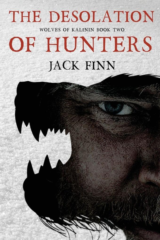 The Desolation of Hunters