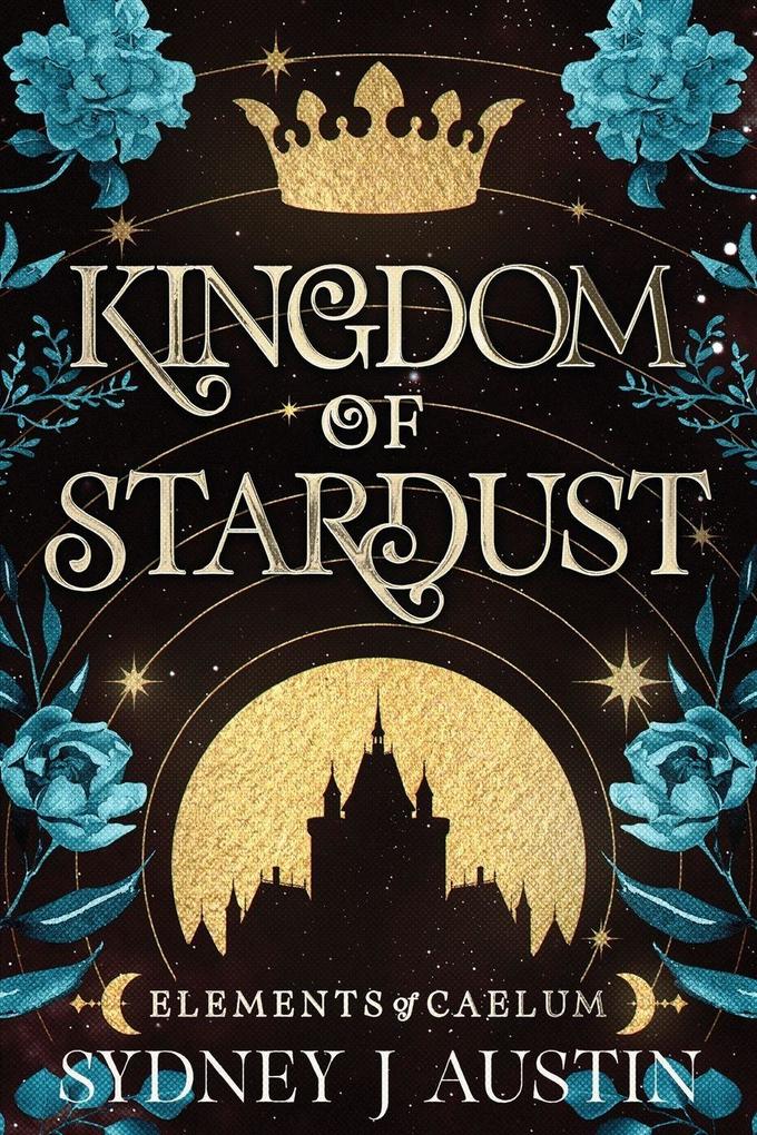 Kingdom Of Stardust
