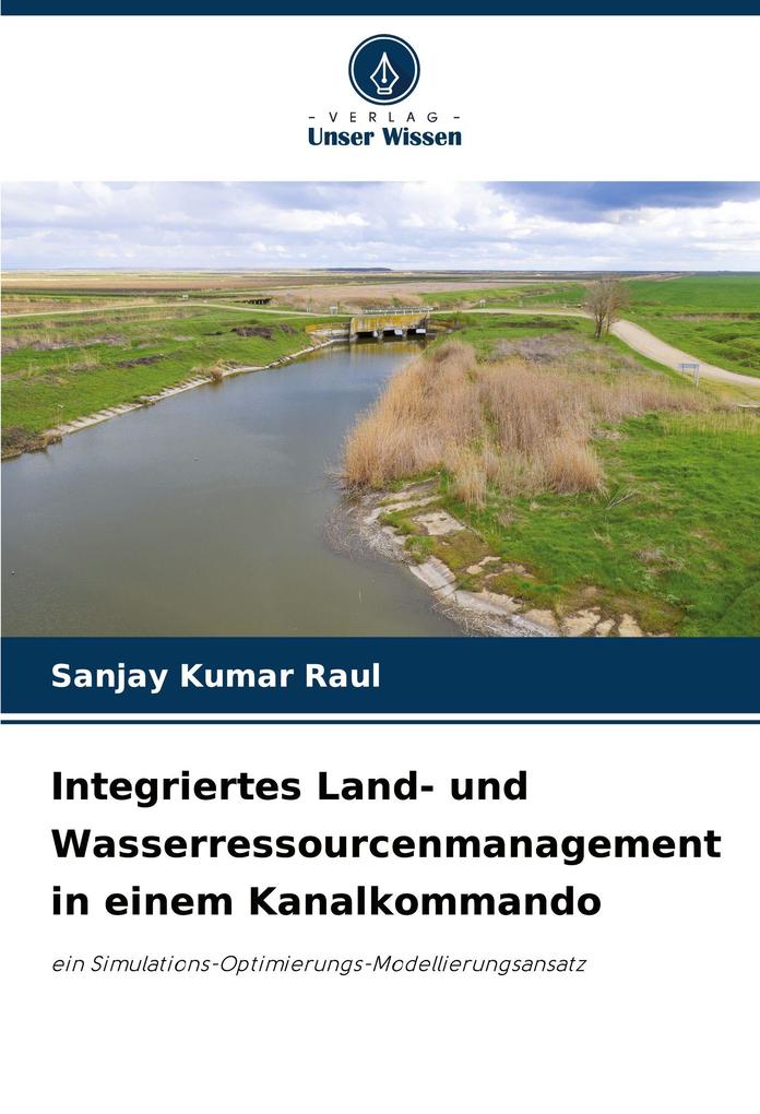 Integriertes Land- und Wasserressourcenmanagement in einem Kanalkommando