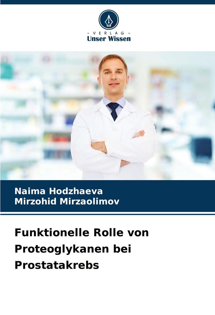 Funktionelle Rolle von Proteoglykanen bei Prostatakrebs