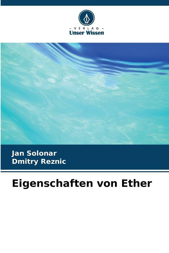 Eigenschaften von Ether