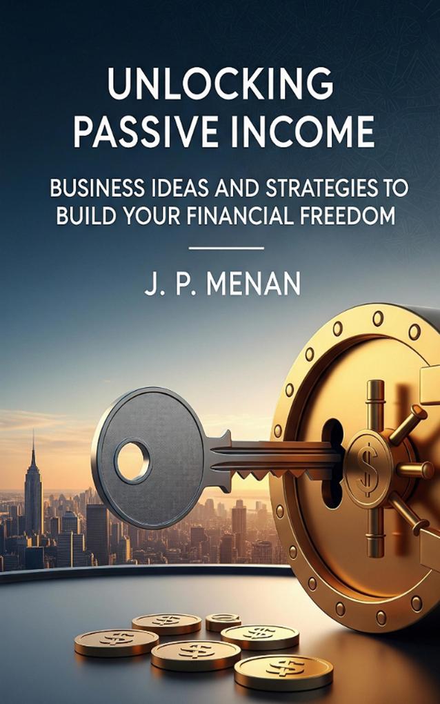 Unlocking Passive Income