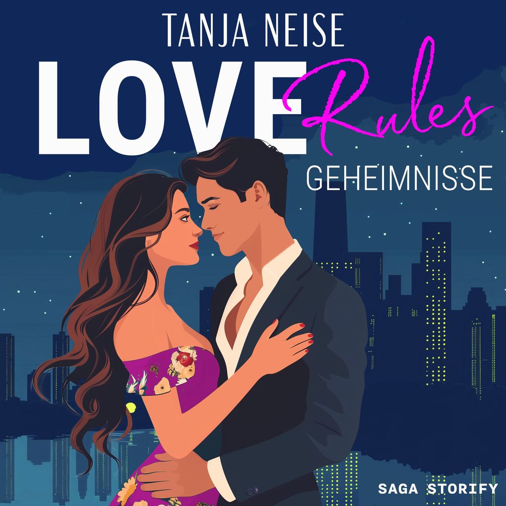Love Rules Geheimnisse