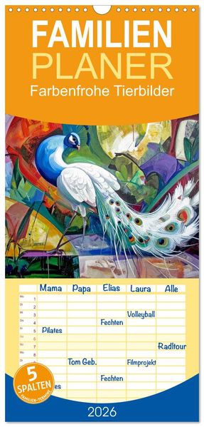 Familienplaner 2026 - Farbenfrohe Tierbilder mit 5 Spalten (Wandkalender 21 x 45 cm) CALVENDO
