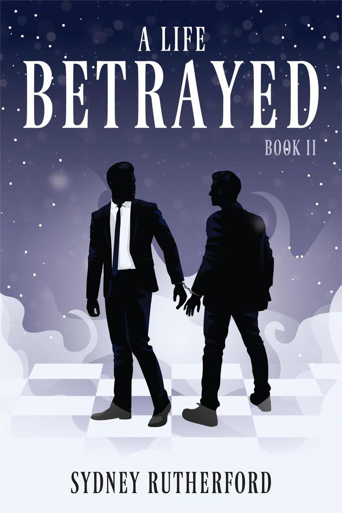 A Life Betrayed (Montreal #2)
