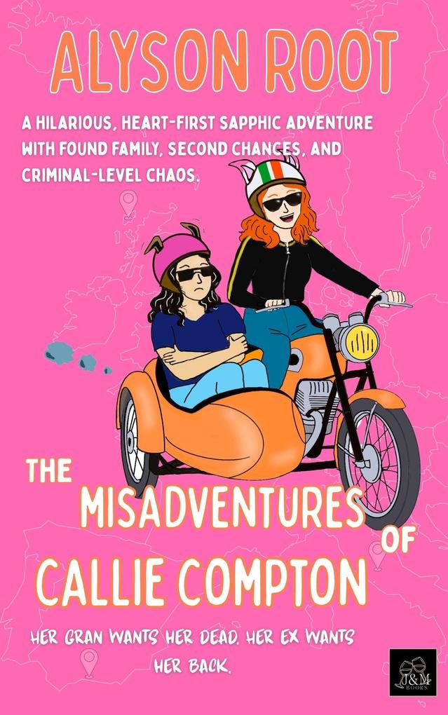 The Misadventures of Callie Compton