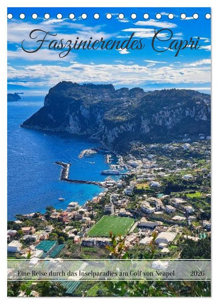 Faszinierendes Capri (Tischkalender 2026 DIN A5 hoch) CALVENDO Monatskalender