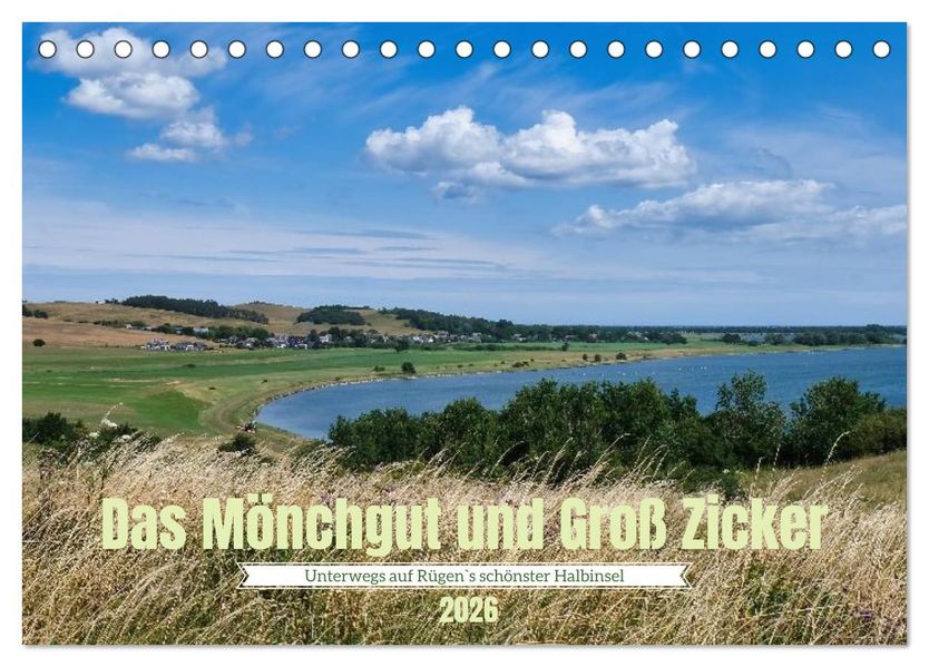 Das Mönchgut und Groß Zicker (Tischkalender 2026 DIN A5 quer) CALVENDO Monatskalender