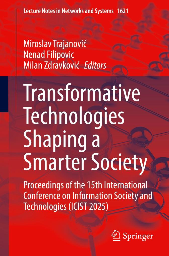 Transformative Technologies Shaping a Smarter Society