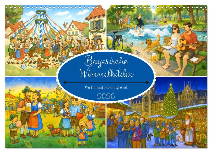 Bayrische Wimmelbilder - Wo Heimat lebendig wird (Wandkalender 2026 DIN A3 quer) CALVENDO Monatskalender