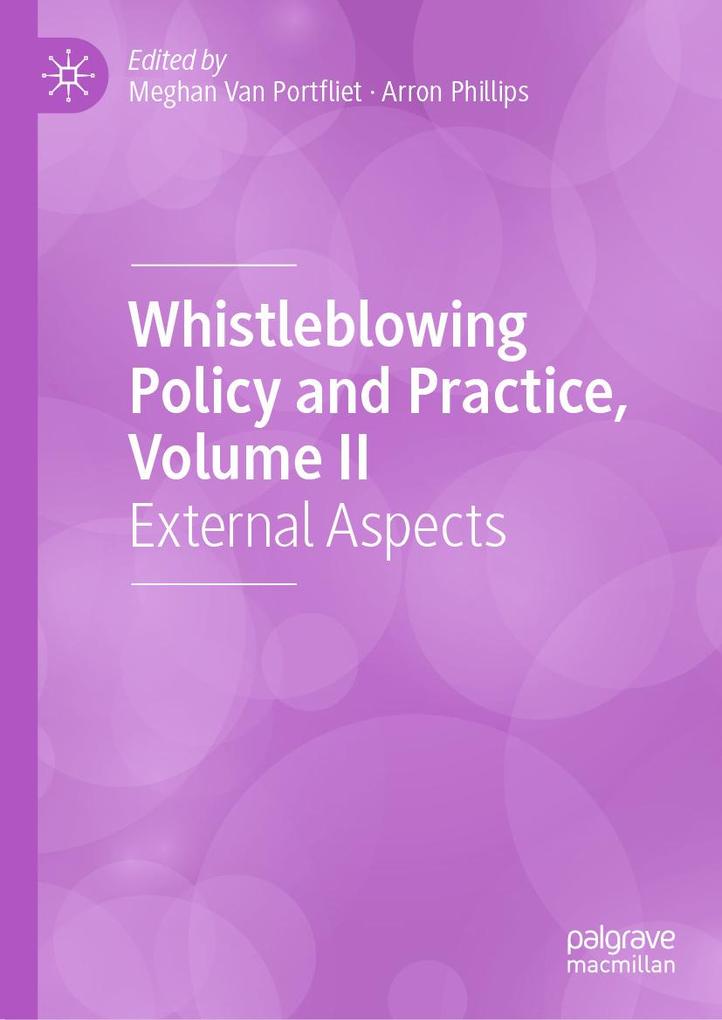 Whistleblowing Policy and Practice Volume II