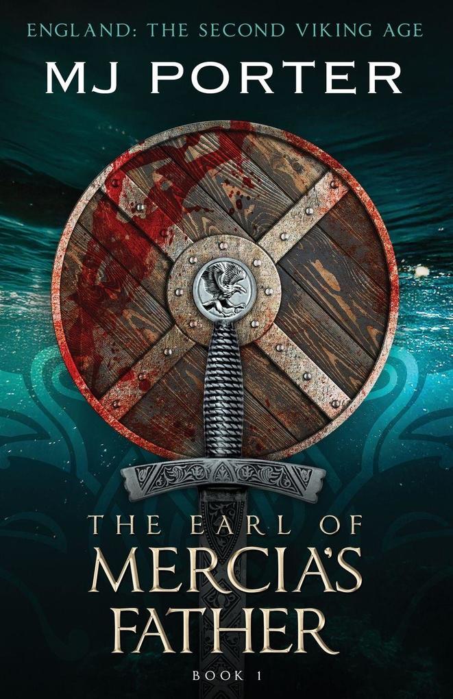 The Earl of Mercia's Father
