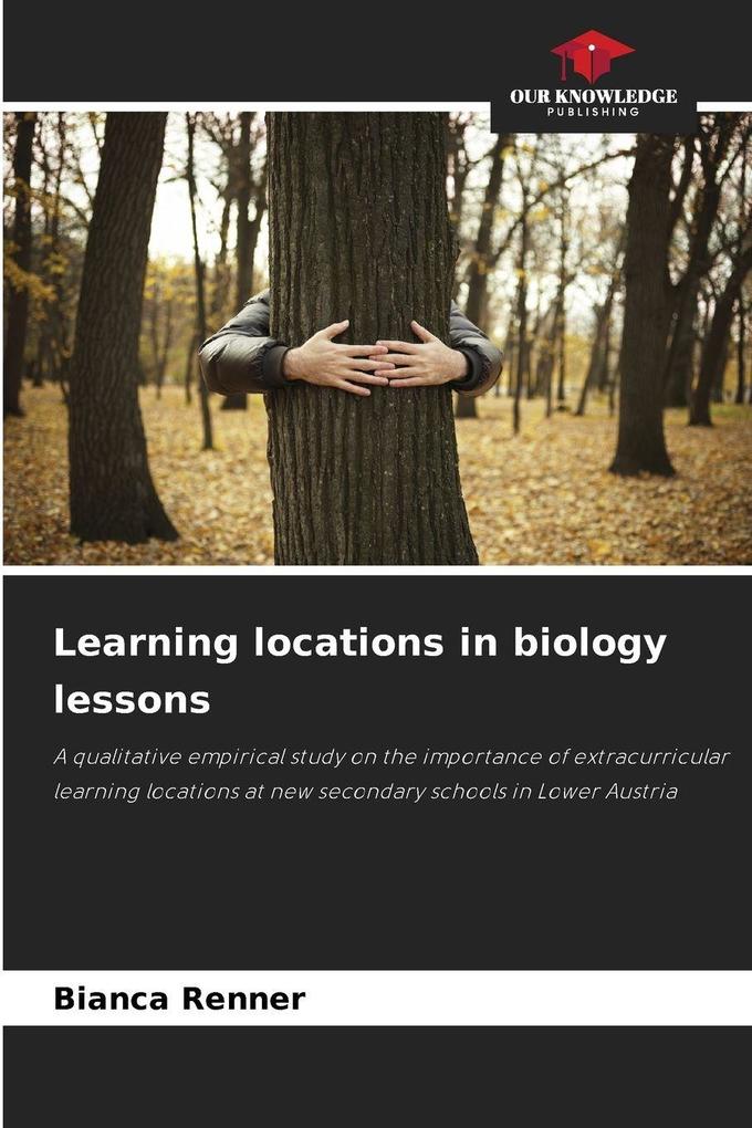 Learning locations in biology lessons