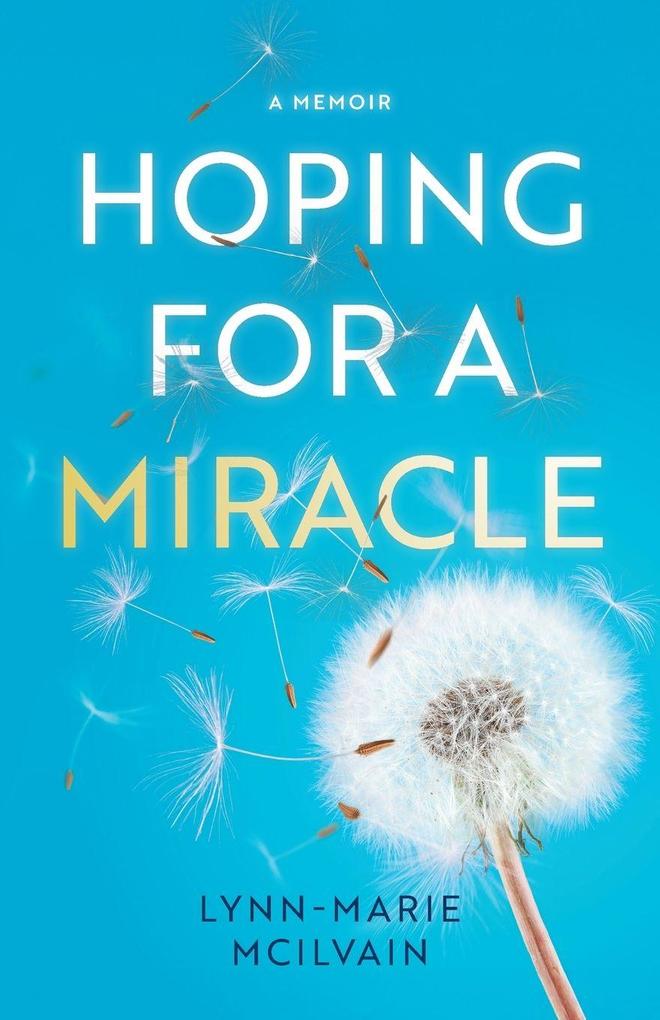 Hoping for a Miracle