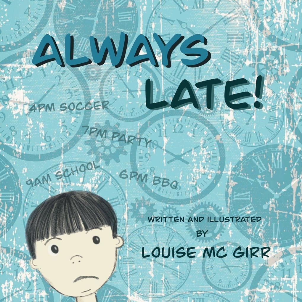 Alway Late