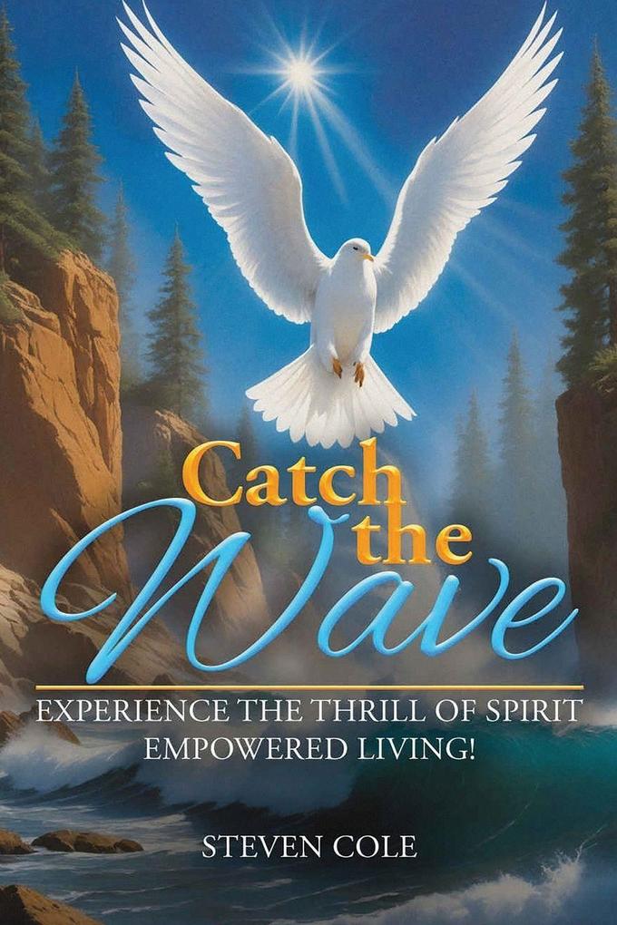 Catch the Wave