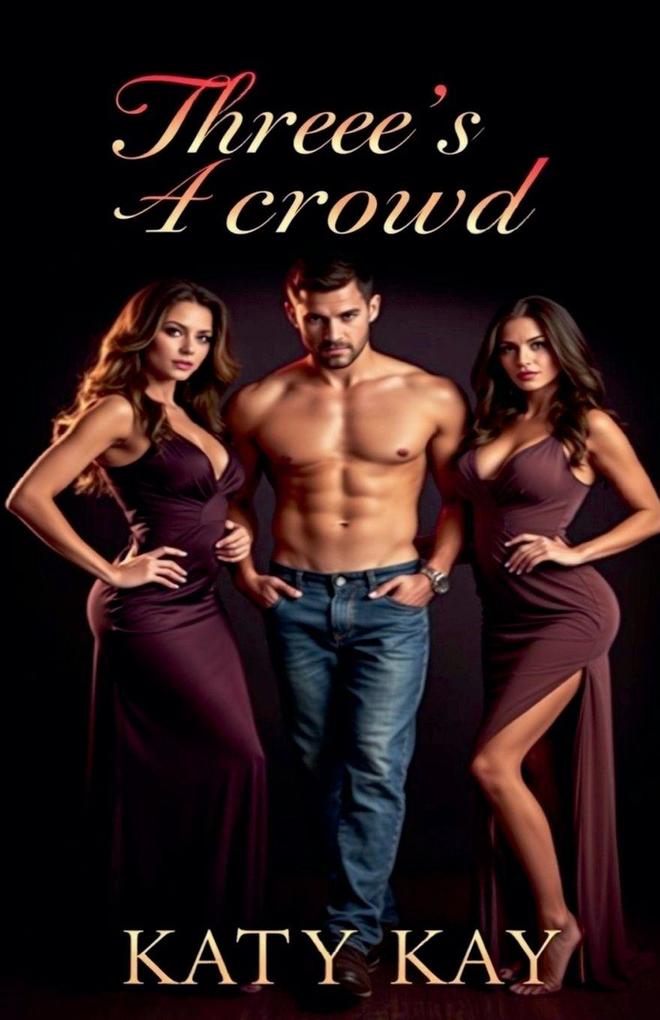 Three's a Crowd