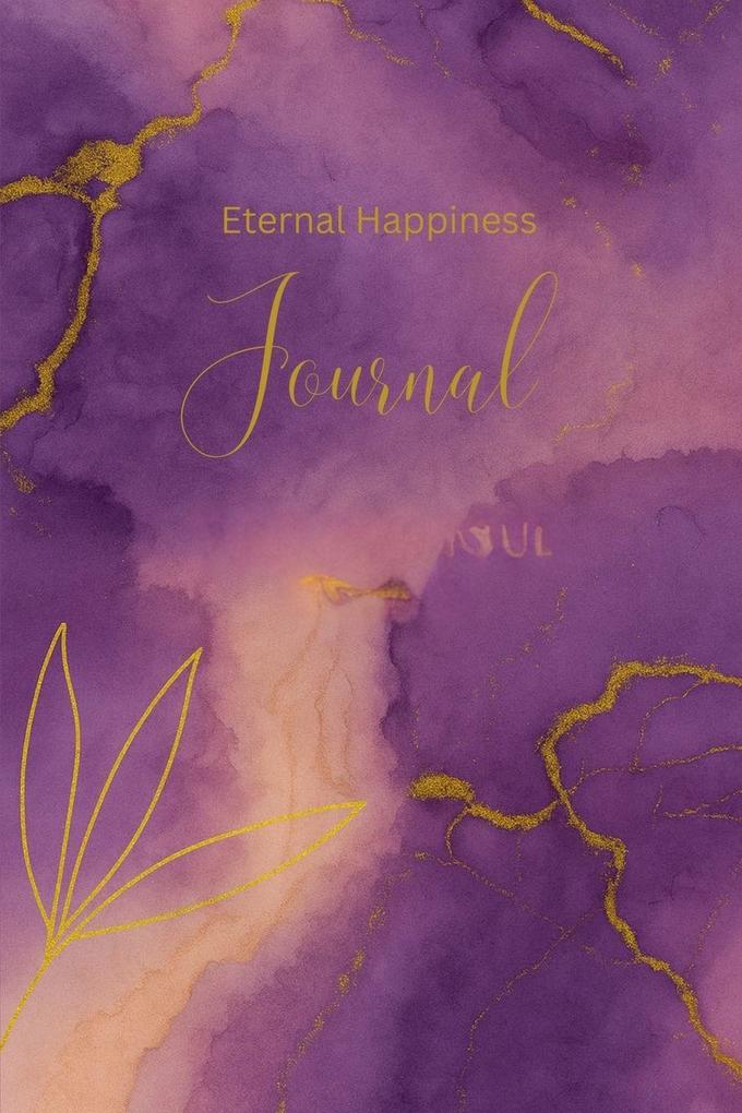 Eternal Happiness Journal