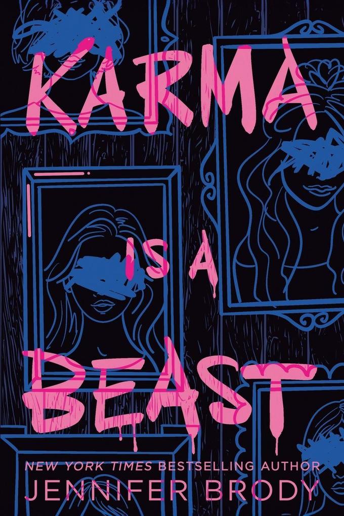 Karma Is a Beast