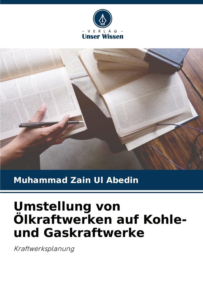 Umstellung von Ölkraftwerken auf Kohle- und Gaskraftwerke