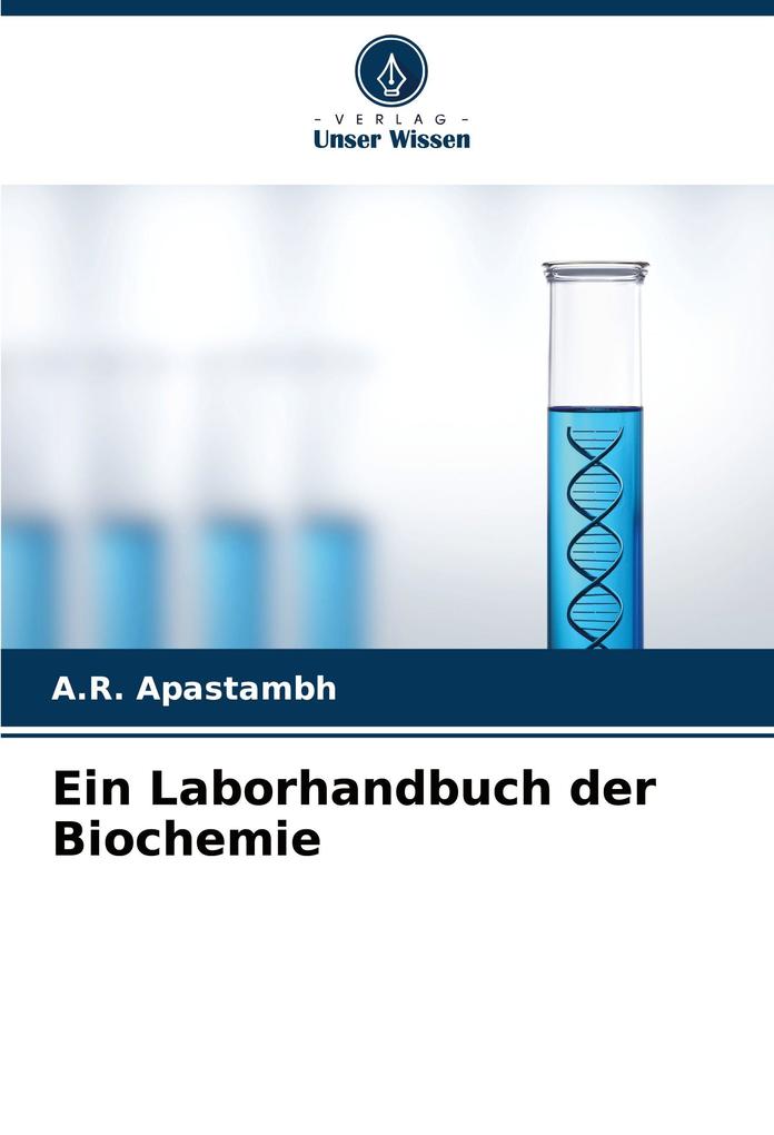 Ein Laborhandbuch der Biochemie