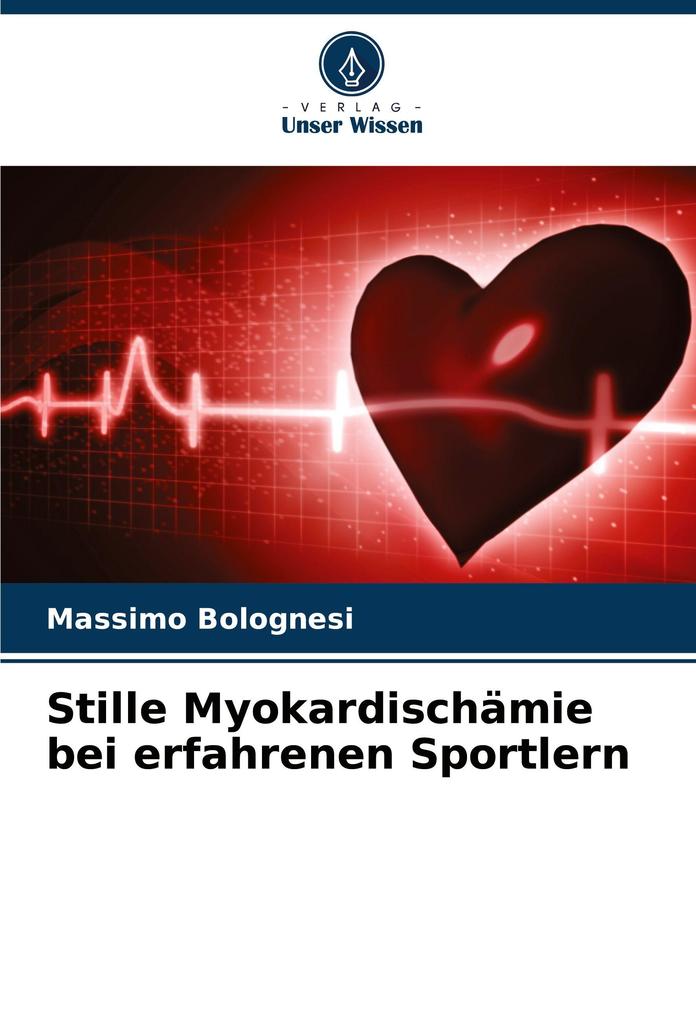 Stille Myokardischämie bei erfahrenen Sportlern