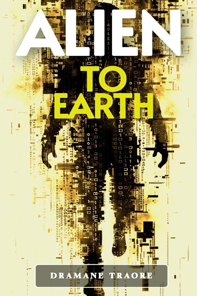 Alien to Earth