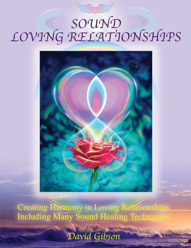 Sound Loving Relationships