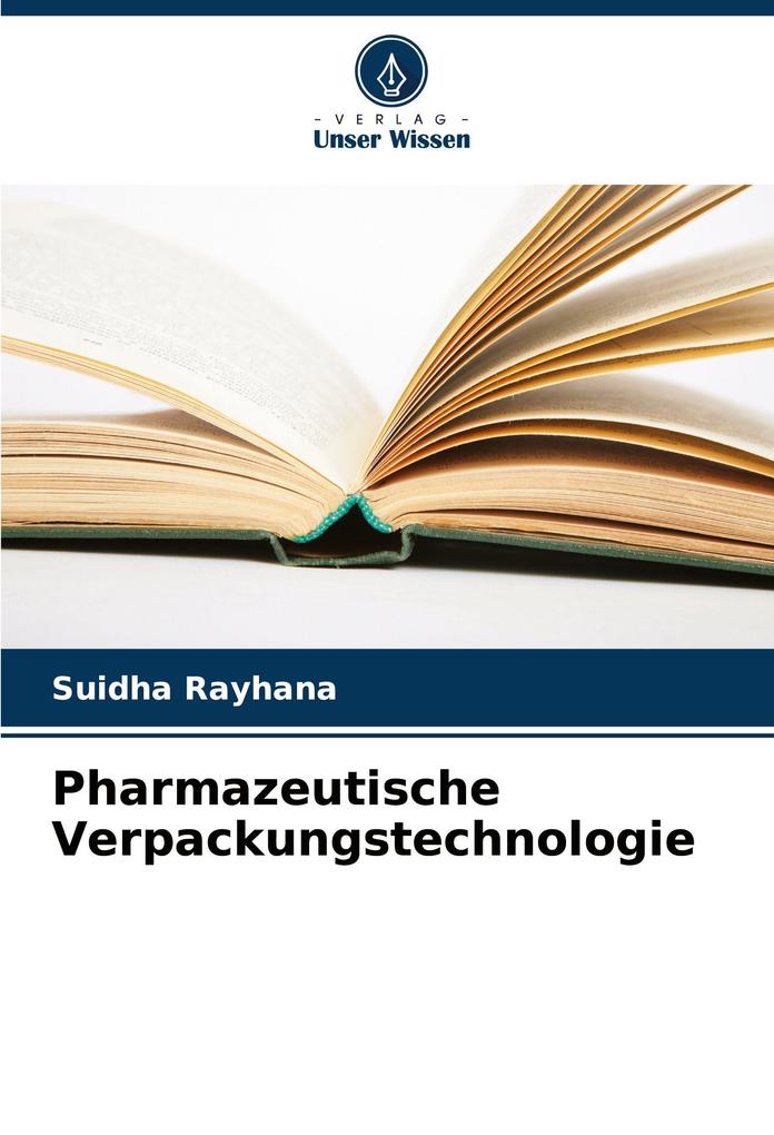 Pharmazeutische Verpackungstechnologie
