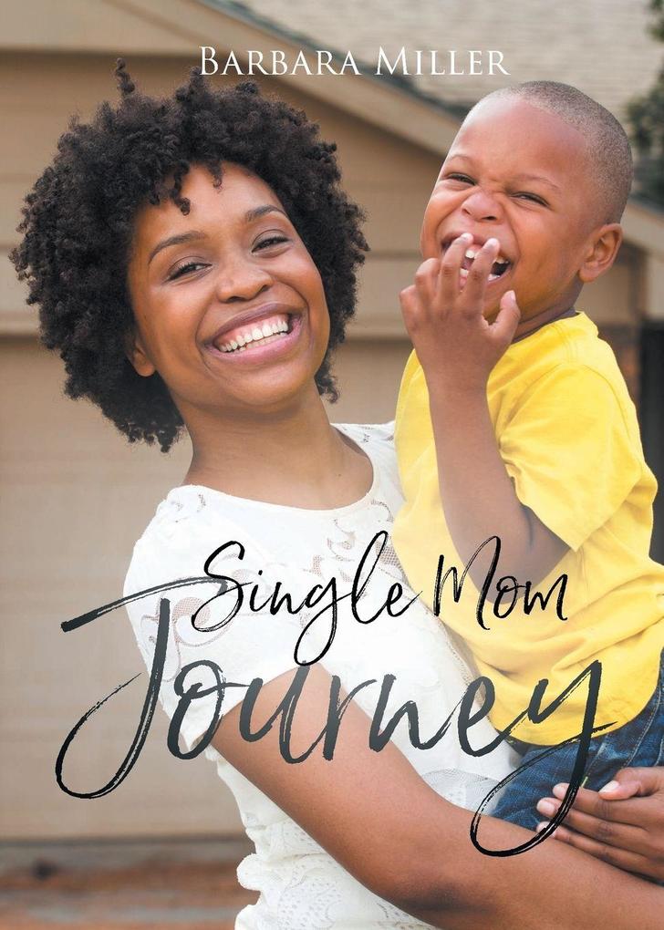 Single Mom Journey