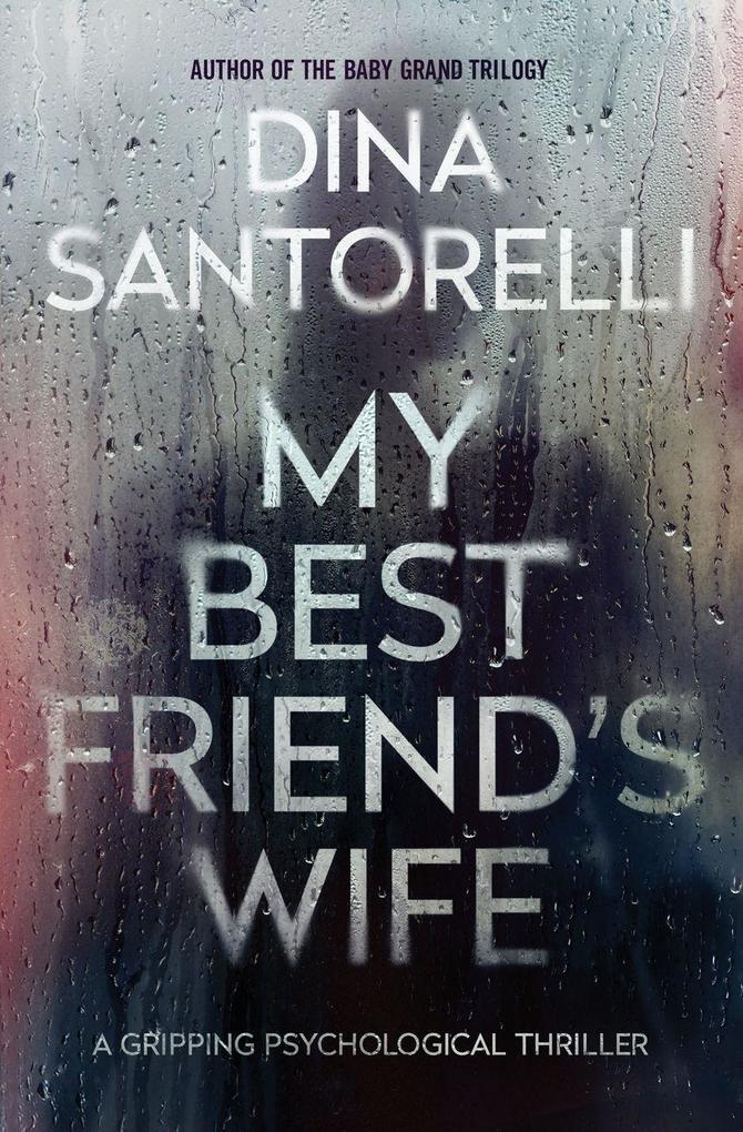 My Best Friend's Wife