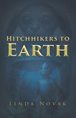 Hitchhikers to Earth