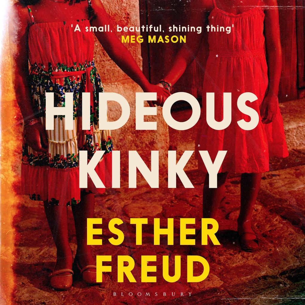 Hideous Kinky