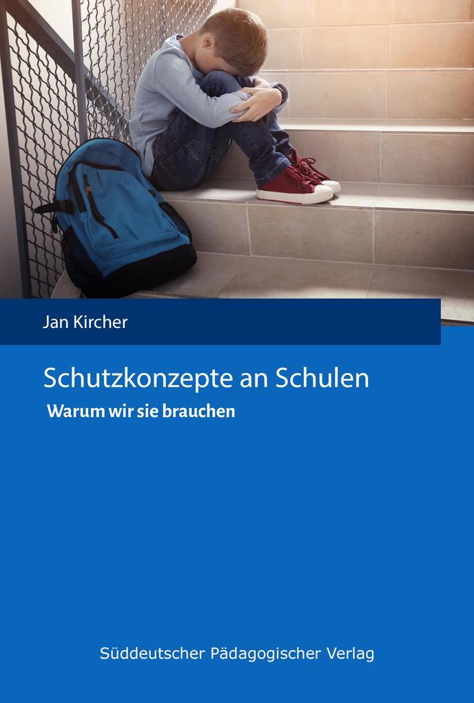 Schutzkonzepte an Schulen