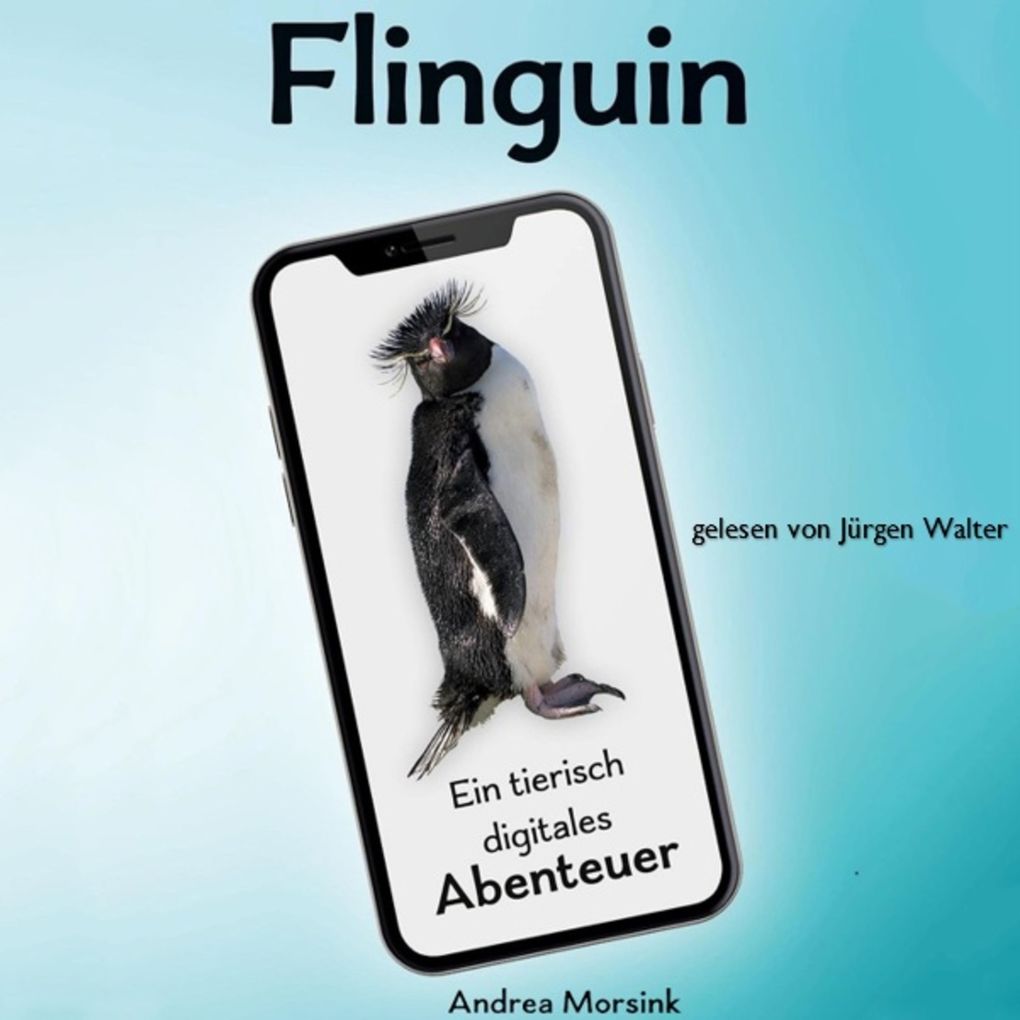 Flinguin - Ein tierisch digitales Abenteuer