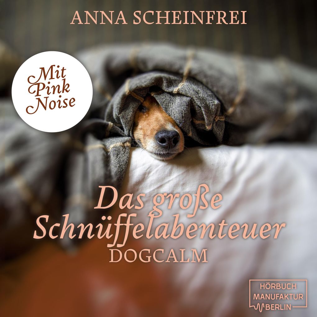 Das große Schnüffelabenteuer