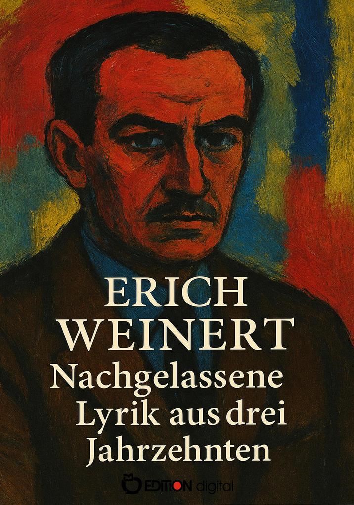 Nachgelassene Lyrik aus drei Jahrzehnten