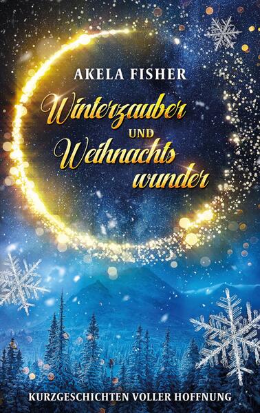Winterzauber und Weihnachtswunder