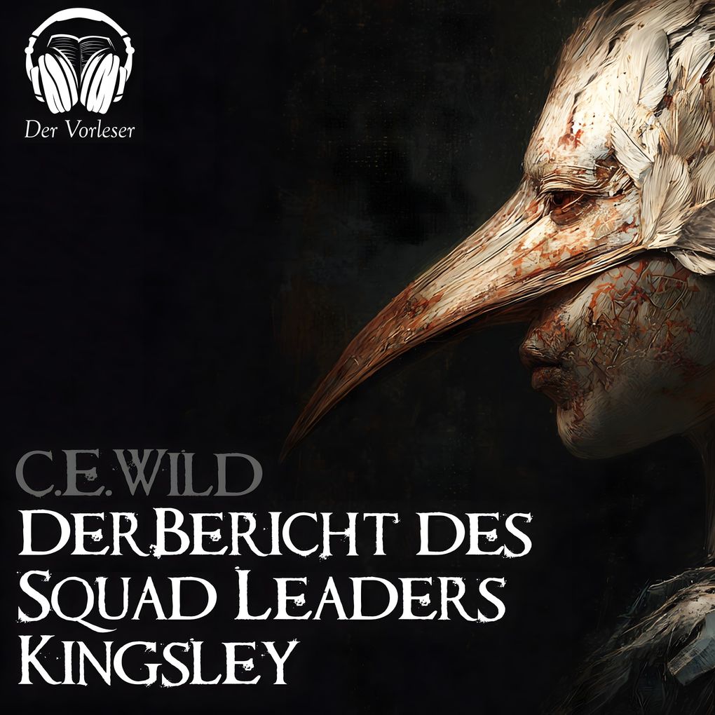 Der Bericht des Squad Leaders Kingsley