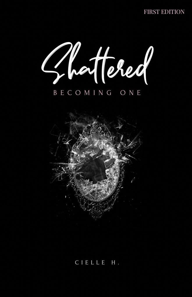 Shattered