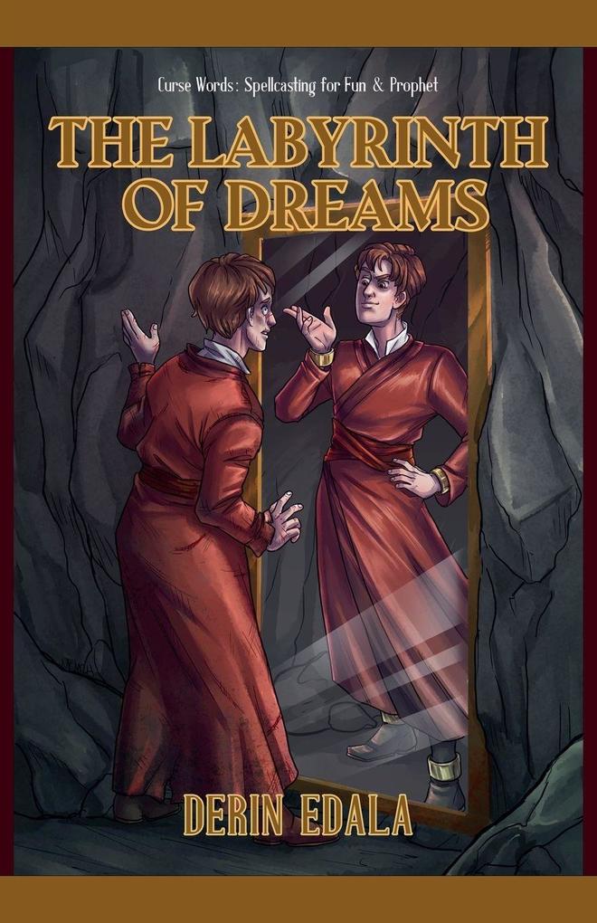 The Labyrinth of Dreams