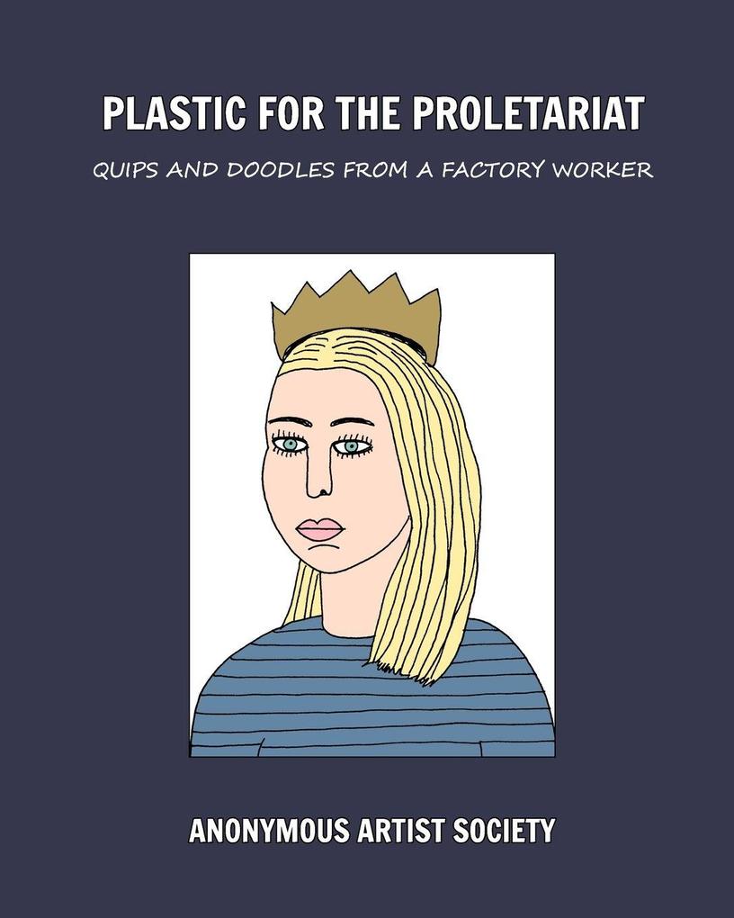 Plastic For The Proletariat