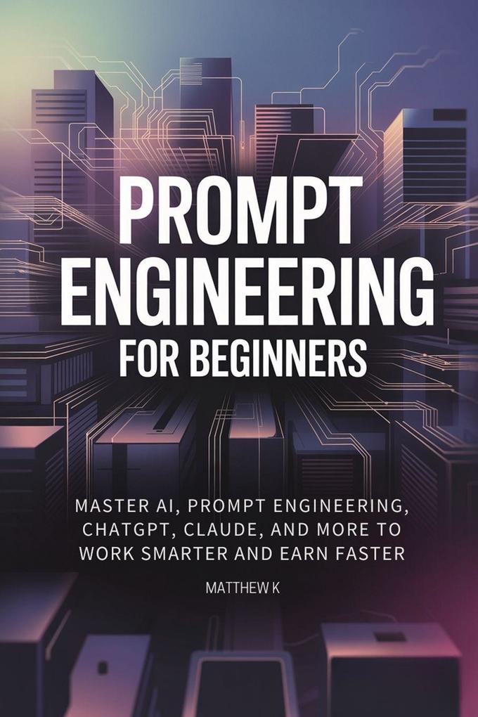 Prompt Engineering for Beginners