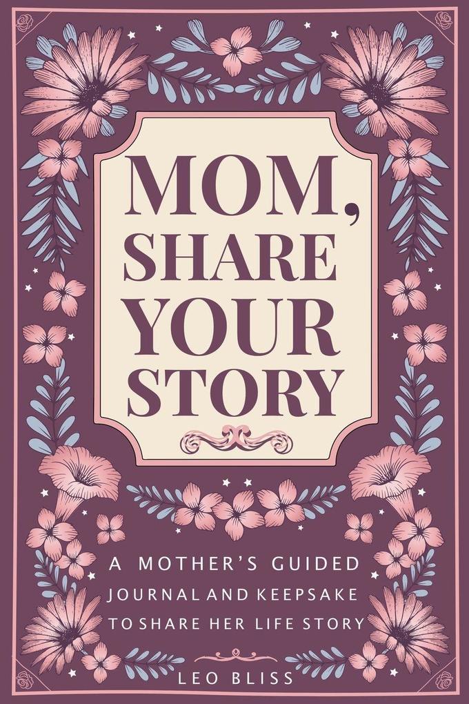 Mom Share Your Story