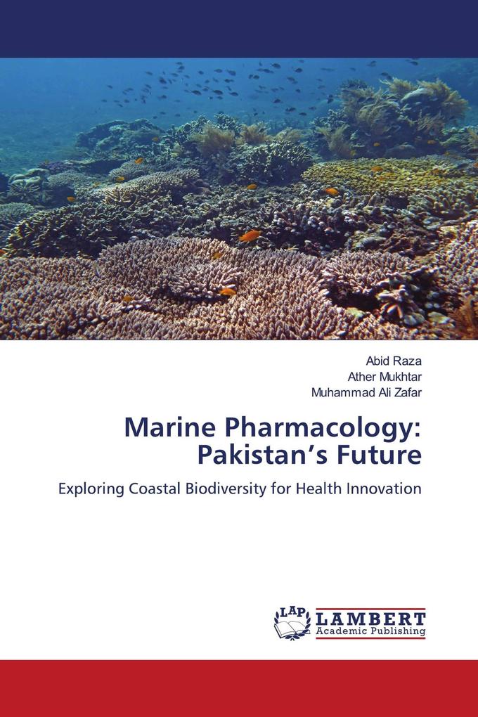 Marine Pharmacology: Pakistan's Future