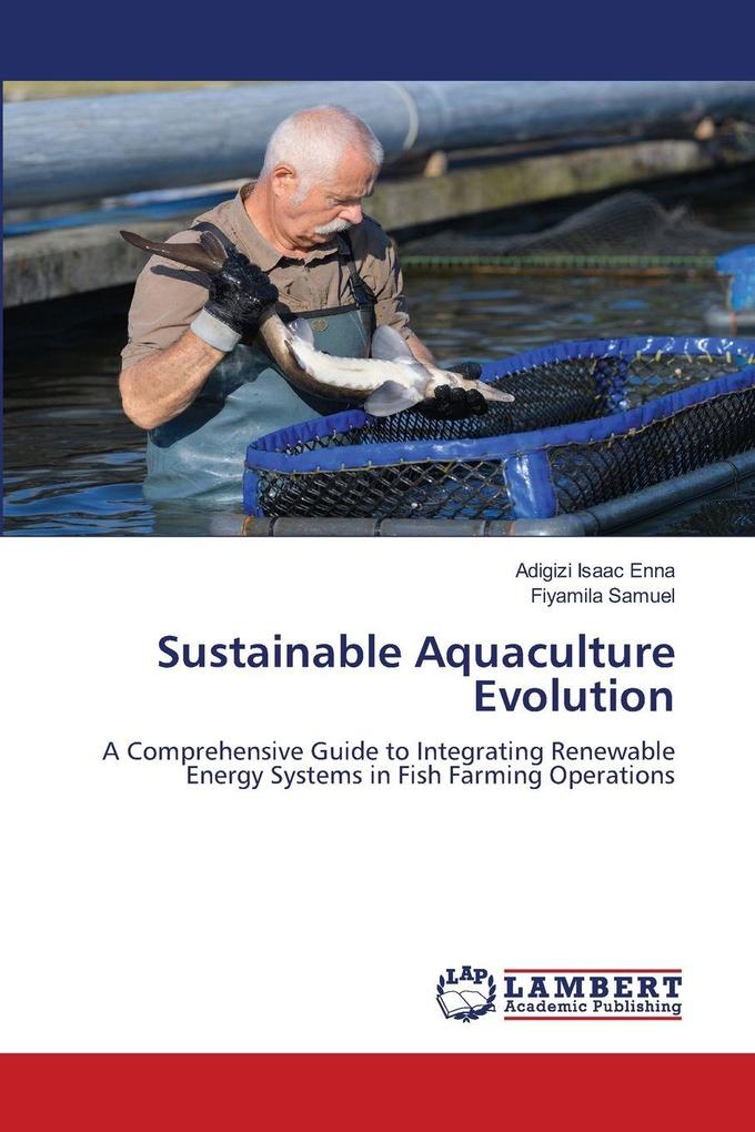 Sustainable Aquaculture Evolution