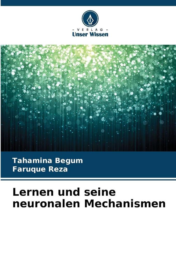 Lernen und seine neuronalen Mechanismen