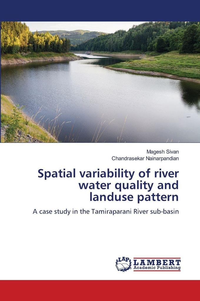 Spatial variability of river water quality and landuse pattern