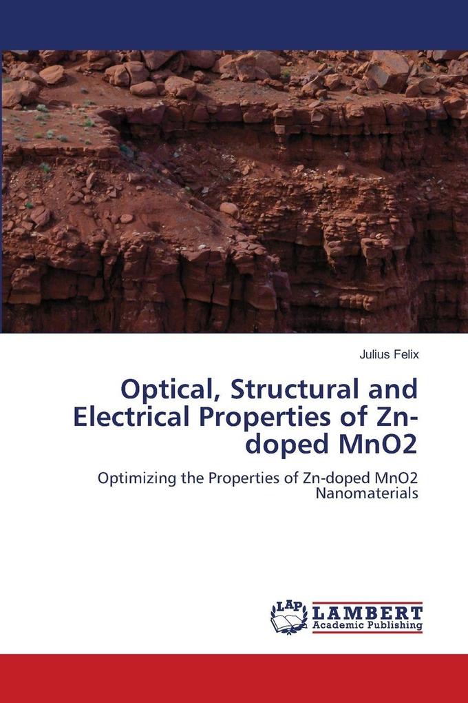 Optical Structural and Electrical Properties of Zn-doped MnO2