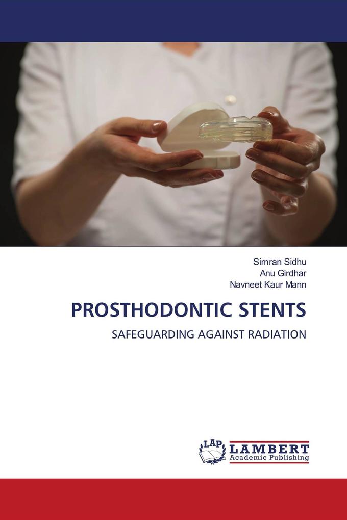 PROSTHODONTIC STENTS
